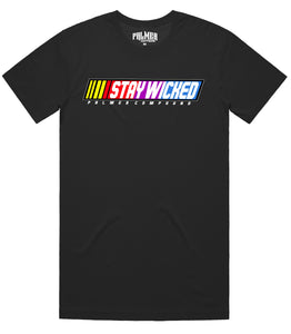 "Stay Wicked" T Shirt (BLACK)